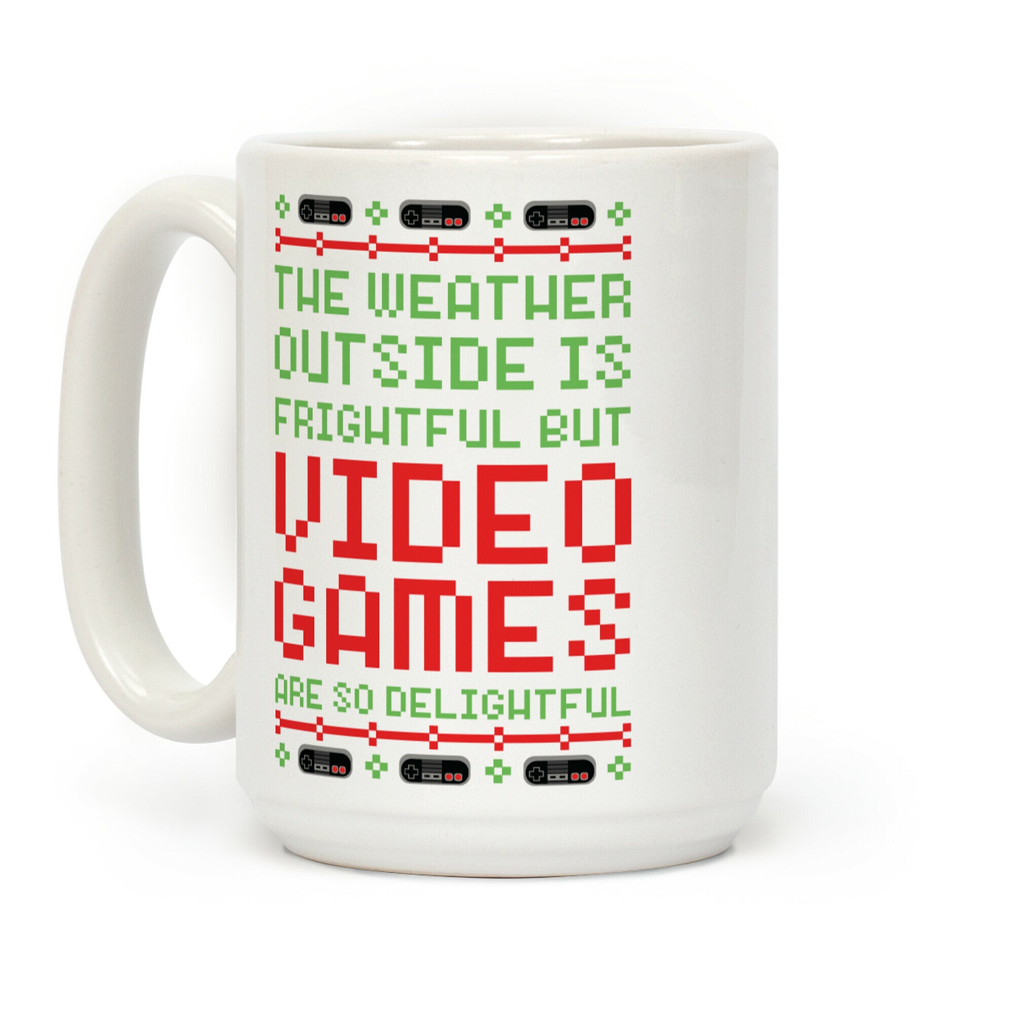 Video Games Are So Delightful Coffee Mug